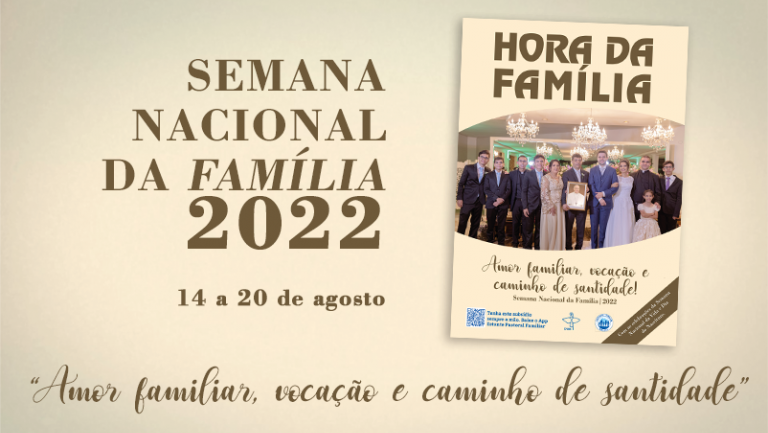 Read more about the article SEMANA NACIONAL DA FAMÍLIA