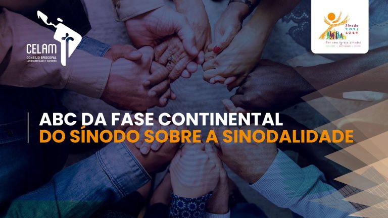 Read more about the article ABC DA FASE CONTINENTAL DO SÍNODO